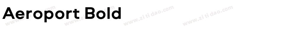 Aeroport Bold字体转换
